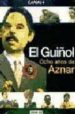 8 AOS CON AZNAR (INCLUYE DVD) di VV.AA. 
