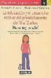 LA EDUCACION Y EL DESARROLLO ESCOLAR DEL PREADOLESCENTE DE 10 A 1 2 AOS YA NO SOY UN NIO! de TIERNO, BERNABE 