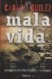 MALA VIDA de QUILEZ , CARLOS 