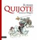 MI PRIMER QUIJOTE (ILUSTRADO POR MINGOTE) de CERVANTES SAAVEDRA, MIGUEL DE 