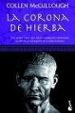 LA CORONA DE HIERBA de MCCULLOUGH, COLLEEN 