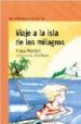 VIAJE A LA ISLA DE LOS MILAGROS de KORDON, KLAUS 