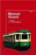 TRANVIA A LA MALVARROSA de VICENT, MANUEL 