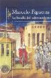 LA BATALLA DEL CALENTAMIENTO de FIGUERAS, MARCELO 