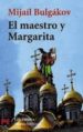 EL MAESTRO Y MARGARITA de BULGAKOV, MIJAIL 