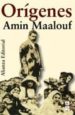 ORIGENES de MAALOUF, AMIN 