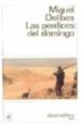 LAS PERDICES DEL DOMINGO (D.L.) de DELIBES, MIGUEL 