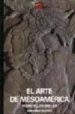 EL ARTE DE MESOAMERICA de MILLER, MARY ELLEN 