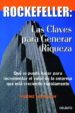 ROCKEFELLER: LAS CLAVES PARA GENERAR RIQUEZA: QUE SE PUEDE HACER PARA INCREMENTAR EL VALOR DE LA EMPRESA QUE ESTA CRECIENDO RAPIDAMENTE de HARNISH, VERNE 