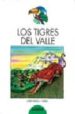 LOS TIGRES DEL VALLE de SIERRA I FABRA, JORDI 