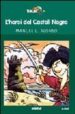 L'HEROI DEL CASTELL NEGRE de ALONSO, MANUEL L. 