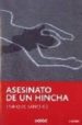 ASESINATO DE UN HINCHA de SANCHEZ, ENRIQUE 