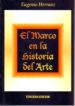 EL MARCO EN LA HISTORIA DEL ARTE (2 ED.) di HERRANZ GARCIA, EUGENIO 
