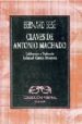 CLAVES DE ANTONIO MACHADO de SESE, BERNARD 