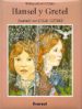 HANSEL Y GRETEL de GRIMM, JACOB  GRIMM, WILHELM 