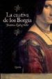 LA CAUTIVA DE LOS BORGIA de KALOGRIDIS, JEANNE 