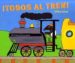  TODOS AL TREN ! de EDUAR, GILLES 