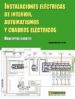 INSTALACIONES ELECTRICAS DE INTERIOR, AUTOMATISMOS Y CUADROS ELECTRICOS: CONCEPTOS BASICOS de MARTINEZ PAREJA, ANSELMO 