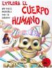 EXPLORA EL CUERPO HUMANO di DAWSON, PAUL 
