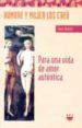 HOMBRE Y MUJER LOS CREO: PARA UNA VIDA DE AMOR AUTENTICA de VANIER, JEAN 