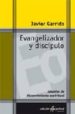 EVANGELIZADOR Y DISCIPULO de GARRIDO, JAVIER 