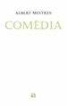 COMEDIA de MESTRES, ALBERT 