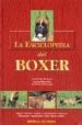 LA ENCICLOPEDIA DEL BOXER di TORTONA, GUIDO DA 