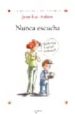 NUNCA ESCUCHA de AUBERT, JEAN-LUC 