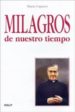 MILAGROS DE NUESTRO TIEMPO de CAPUCCI, FLAVIO 
