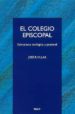 EL COLEGIO EPISCOPAL: ESTRUCTURA TEOLOGICA Y PASTORAL di VILLAR, JOSE R. 