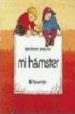 EL MEU HAMSTER de SANCHEZ, ISIDRE  RIUS, MARIA 