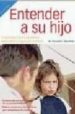 ENTENDER A SU HIJO (OFERTAS EPOCA) de WOOLFSON, RICHARD C. 