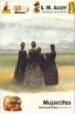 MUJERCITAS de ALCOTT, LOUISE MAY 
