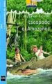 ESCAPADA AL AMAZONAS de OSBORNE, MARY POPE 