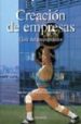 CREACION DE EMPRESAS: GUIA DEL EMPRENDEDOR (3 ED.) de GONZALEZ DOMINGUEZ, FRANCISCO JOSE 