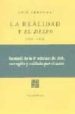 LA REALIDAD Y EL DESEO (1924-1956) (FACSIMIL DE LA 3 ED. DE 1958 ) de CERNUDA, LUIS 