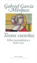 OBRA PERIODISTICA. T.1. TEXTOS COSTEOS di GARCIA MARQUEZ, GABRIEL 