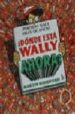 DONDE ESTA WALLY AHORA? de HANDFORD, MARTIN 
