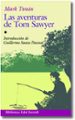 LAS AVENTURAS DE TOM SAWYER de TWAIN, MARK 