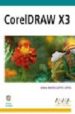 CORELDRAW X3 (INCLUYE CD-ROM) (DISEO Y CREATIVIDAD) di LOPEZ LOPEZ, ANNA MARIA 