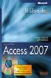 EL LIBRO DE ACCESS 2007 (INCLUYE CD-ROM) de VIESCAS, JOHN  CONRAD, JEFF 