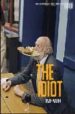 THE IDIOT di WURM, ERWIN 