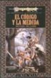 LOS CODIGOS DE LA DRAGONLANCE: EL CODIGO Y LA MEDIDA de WILLIAMS, MICHAEL 