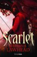 SCARLET (LA TRILOGIA DEL REY CUERVO II) de LAWHEAD, STEPHEN R. 