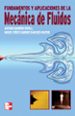 FUNDAMENTOS Y APLICACIONES DE LA MECANICA DE FLUIDOS de BARRERO RIPOLL, ANTONIO  PEREZ-SABORID, MIGUEL 
