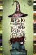 EL BRUJO, EL HORRIBLE Y EL LIBRO ROJO DE LOS HECHIZOS de BERNASCONI, PABLO 