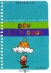 DEU I ELS DEUS de LABBE, BRIGITTE  PUECH, MICHEL 