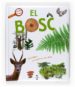 EL BOSC (EXPLORO LA NATURA) di GOURIER, JAMES 