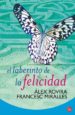 EL LABERINTO DE LA FELICIDAD de MIRALLES, FRANCESC  ROVIRA CELMA, ALEX 