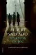 UNA VIDA EN JOC de SALVADO, ALBERT 
